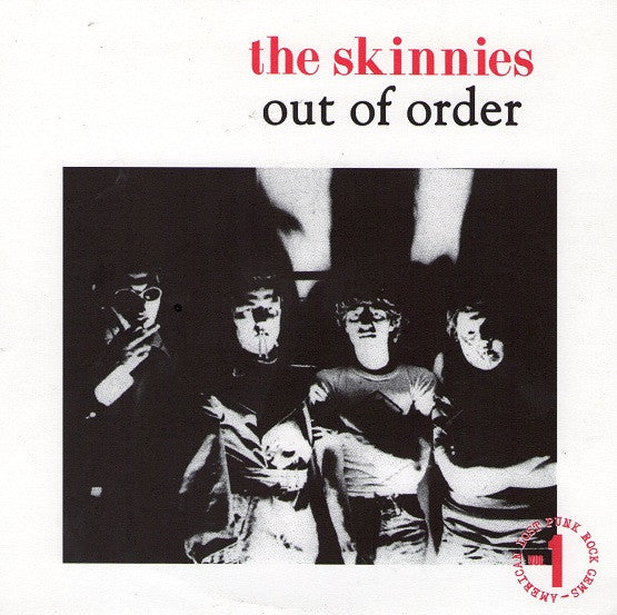 The Skinnies : Out Of Order (7", EP, Comp)