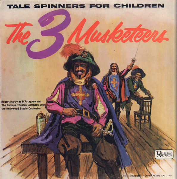 Robert Hardy (2) And The Famous Theatre Company With The Hollywood Studio Orchestra : The 3 Musketeers (LP)