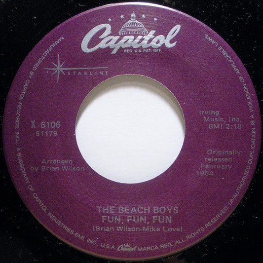 The Beach Boys : Fun, Fun, Fun (7", Single, RE)