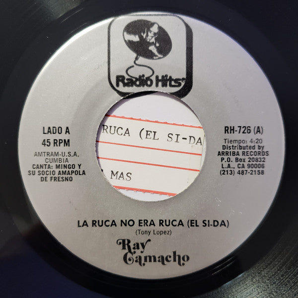 Ray Camacho : La Ruca No Era Ruca (El Si-Da) (7", Single)