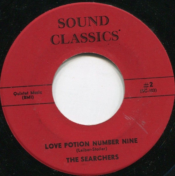 The Searchers : Love Potion Number Nine (7", RE)