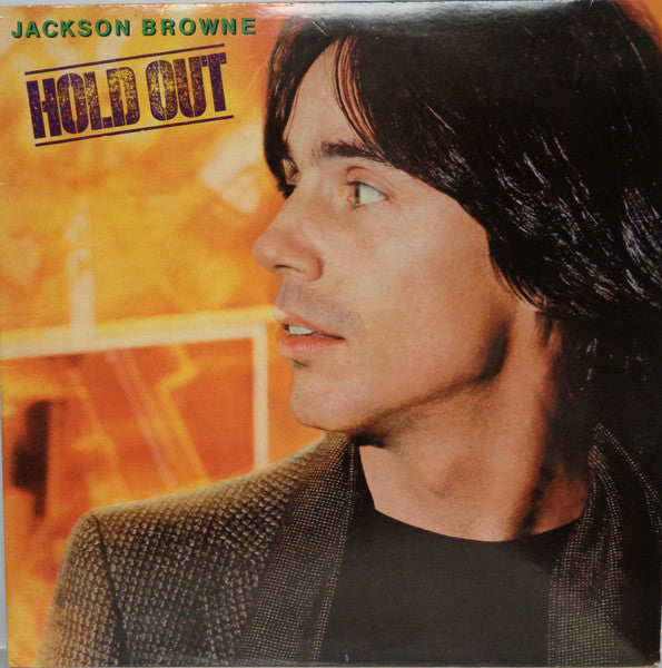 Jackson Browne : Hold Out (LP, Album, SP )