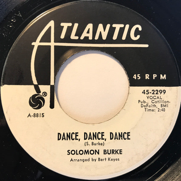 Solomon Burke : Dance, Dance, Dance / Someone Is Watching (7", Promo)