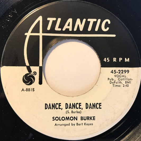 Solomon Burke : Dance, Dance, Dance / Someone Is Watching (7", Promo)