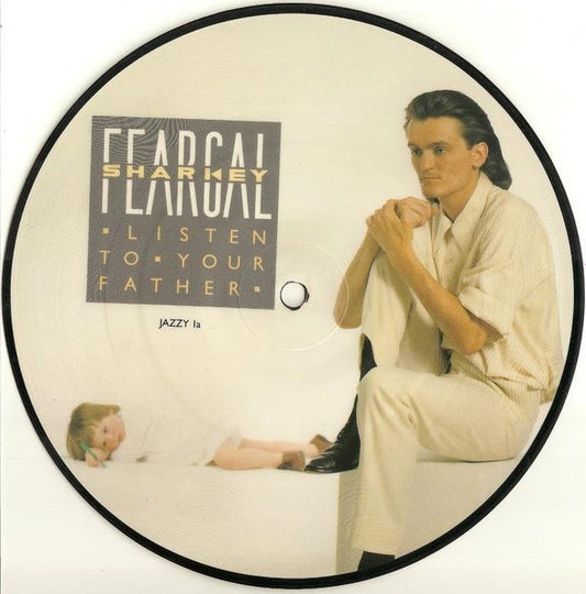 Feargal Sharkey : Listen To Your Father (7", Pic)