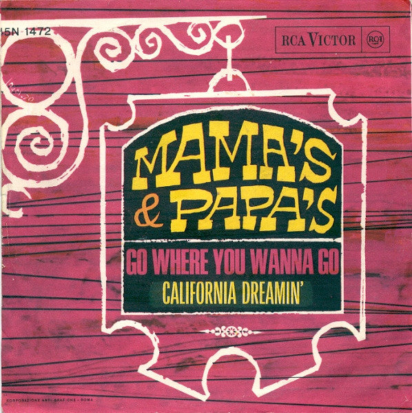 Mama's & Papa's* : California Dreamin' (7", Mono)