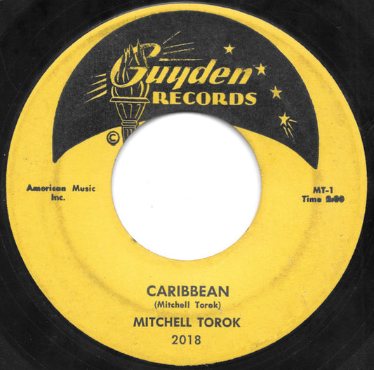 Mitchell Torok : Caribbean / Hootchy Kootchy Henry (7", Single)