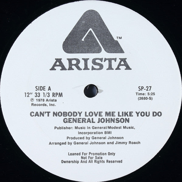 General Johnson : Can't Nobody Love Me Like You Do (12", S/Sided, Promo)