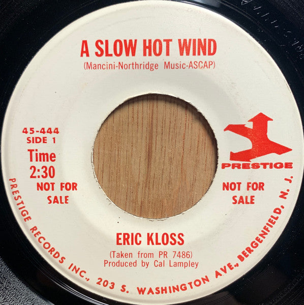 Eric Kloss : A Slow Hot Wind / A Day In The Life Of A Fool (7", Single, Promo)