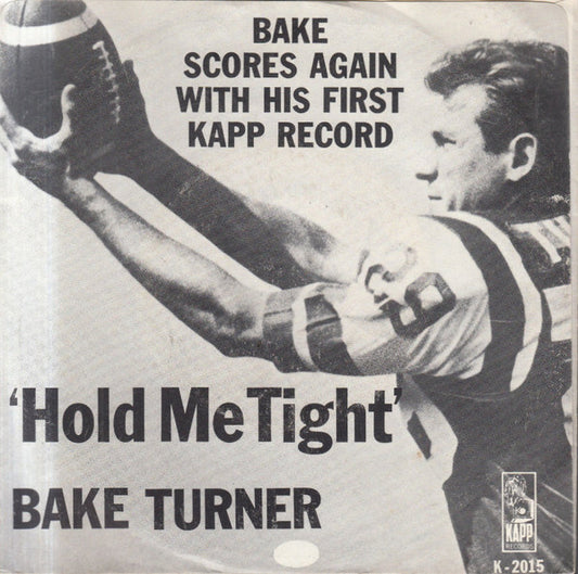 Bake Turner : Hold Me Tight (7", Promo)