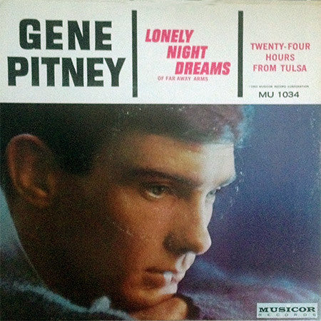 Gene Pitney : Twenty Four Hours From Tulsa (7", Single)