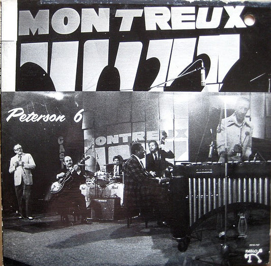 The Oscar Peterson Big 6 : The Oscar Peterson Big 6 At The Montreux Jazz Festival 1975 (LP, Album, Ind)