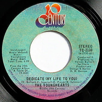 The Younghearts : Wake Up And Start Standing / Dedicate (My Life To You) (7")