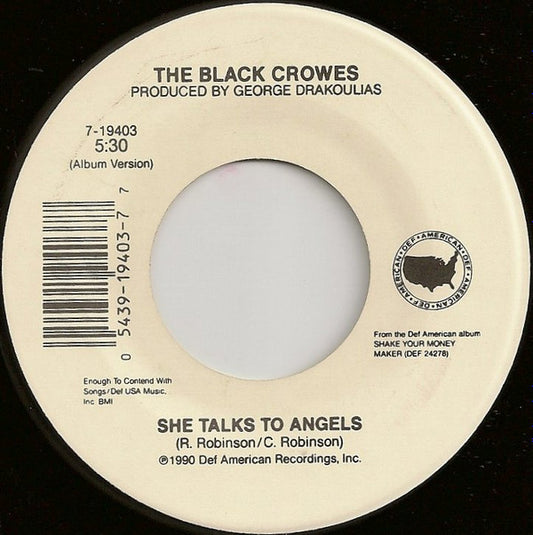 The Black Crowes : She Talks To Angels (7", Single)