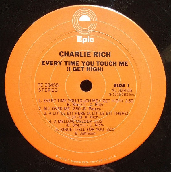 Charlie Rich : Every Time You Touch Me (I Get High) (LP, Album, Ter)
