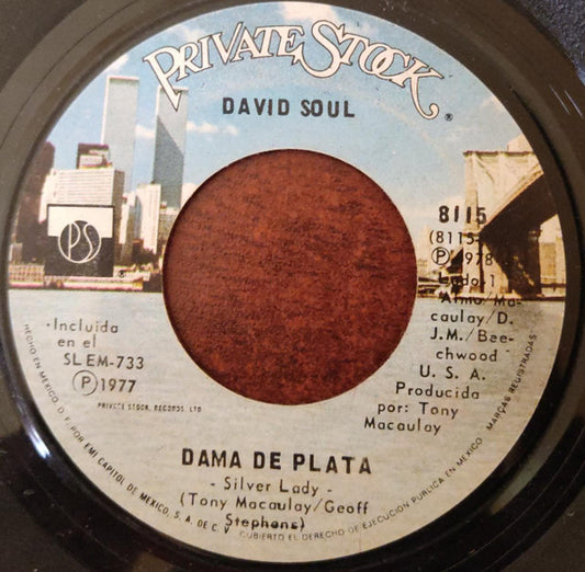 David Soul : Dama De Plata (7")