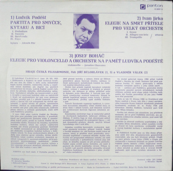 Ludvík Podéšť / Ivan Jirko / Josef Boháč - The Czech Philharmonic Orchestra, Jiří Bělohlávek / Vladimír Válek : Partita Pro Smyčce, Kytaru A Bicí / Elegie Na Smrt Přítele Pro Velký Orchestr / Elegie Pro Violoncello A Orchestr Na Paměť Ludvíka Podéště (LP, Album)