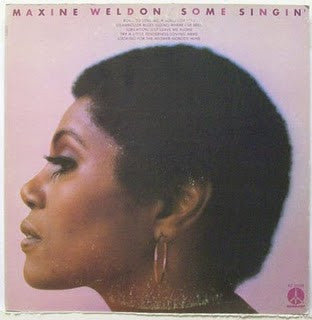 Maxine Weldon : Some Singin' (LP, Album)