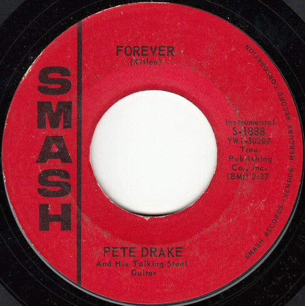Pete Drake : Forever (7", Single, Styrene, Ric)