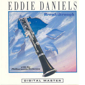 Eddie Daniels With The London Philharmonia Orchestra* : Breakthrough (LP)