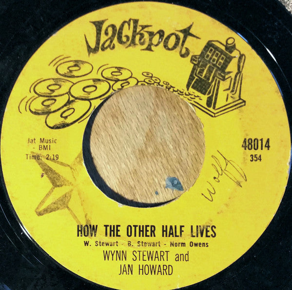 Wynn Stewart And Jan Howard : How The Other Half Lives (7", Single)