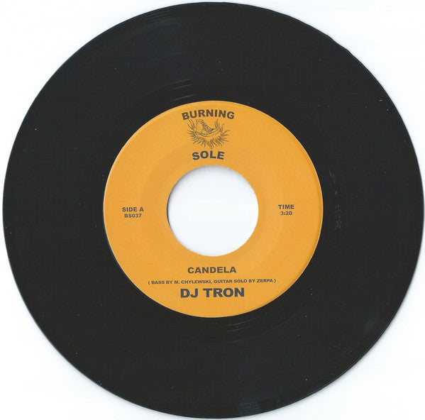 DJ Tron (5) : Candela (7", Single)