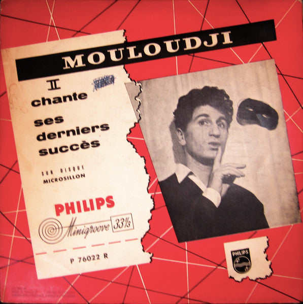 Mouloudji : II Chante Ses Derniers Succès Sur Disque Microsillon (10", Album)