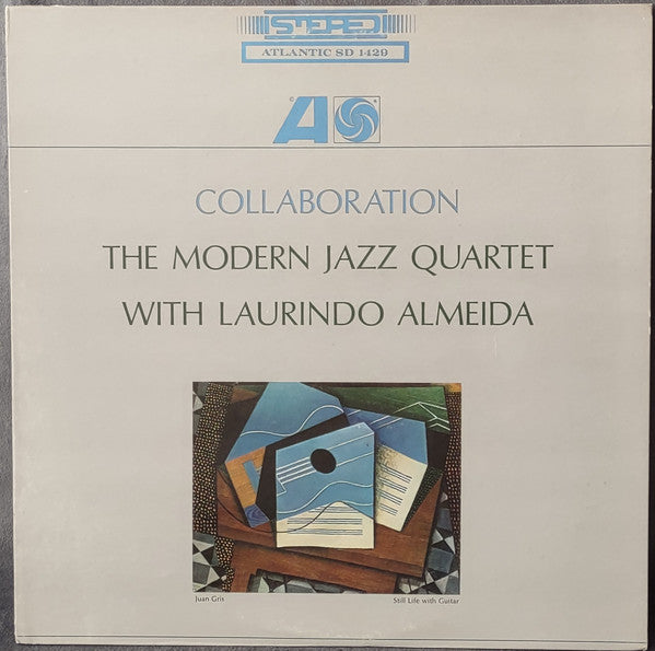 The Modern Jazz Quartet With Laurindo Almeida : Collaboration (LP, Album, Mon)