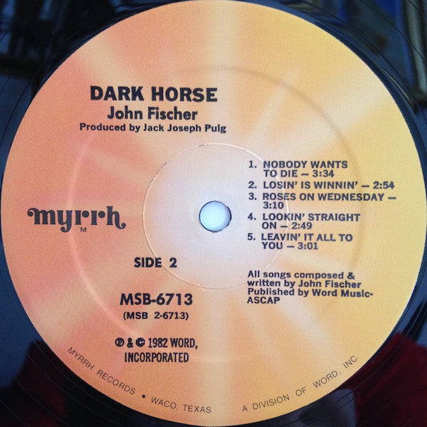 John Fischer (2) : Dark Horse (LP, Album)