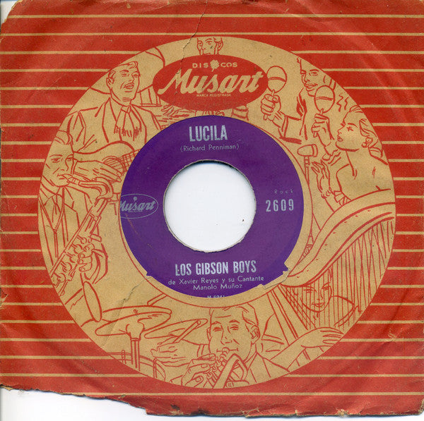Los Gibson Boys De Xavier Reyes* Y Su Cantante Manolo Muñoz : Rock De La Noche / Lucila (7", Single)