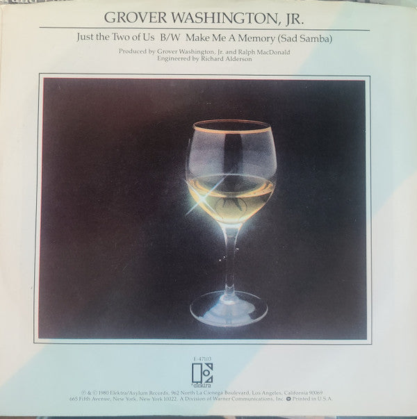 Grover Washington, Jr. : Just The Two Of Us (7", Single, Styrene, All)