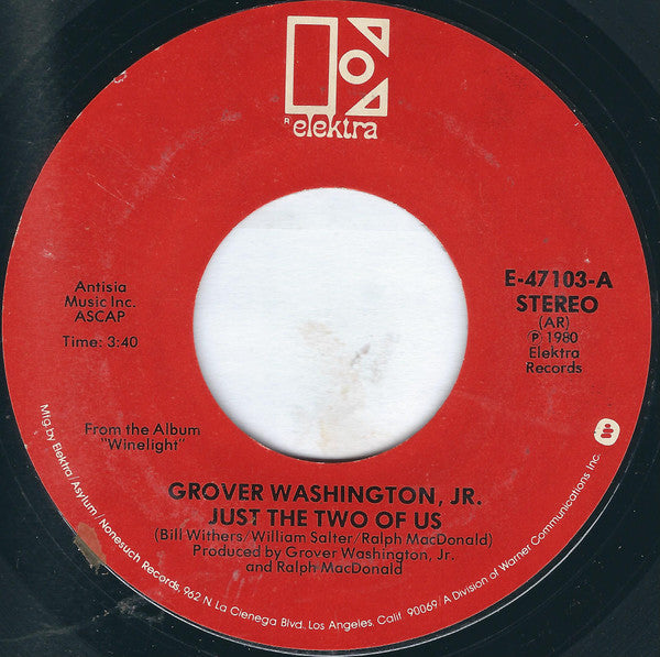 Grover Washington, Jr. : Just The Two Of Us (7", Single, Styrene, All)