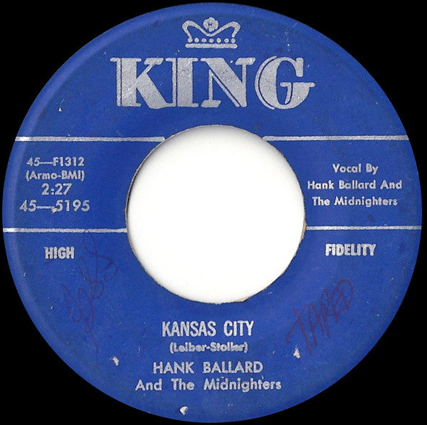 Hank Ballard And The Midnighters* : Kansas City / I'll Keep You Happy (7")
