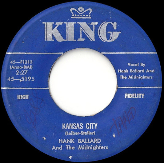 Hank Ballard And The Midnighters* : Kansas City / I'll Keep You Happy (7")