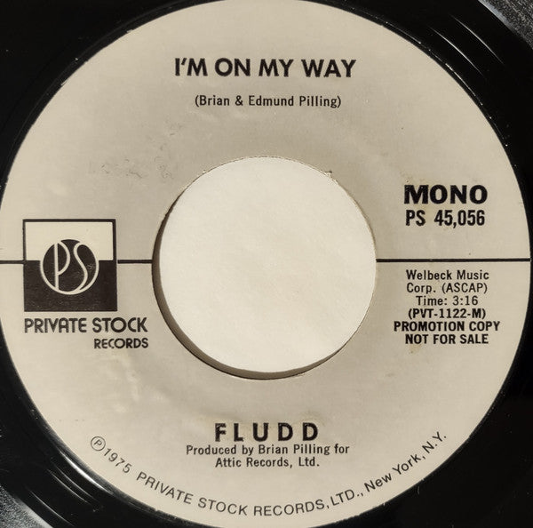 Fludd : I'm On My Way (7", Mono, Promo, Styrene, Mon)