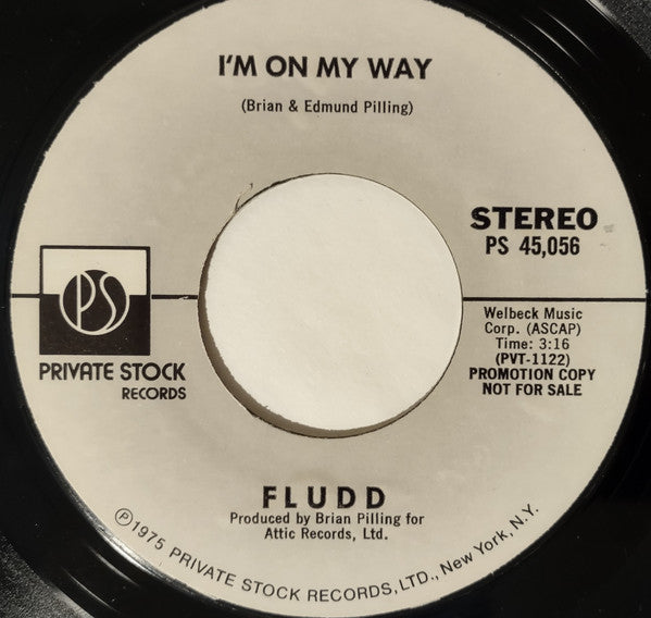 Fludd : I'm On My Way (7", Mono, Promo, Styrene, Mon)