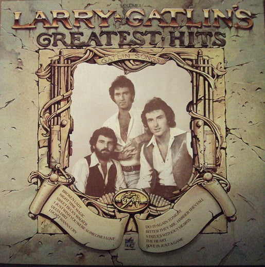Larry Gatlin : Larry Gatlin's Greatest Hits Volume I (LP, Comp, Ter)