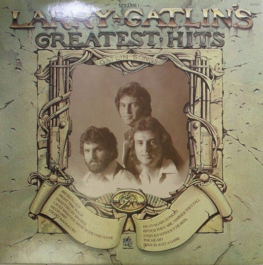 Larry Gatlin : Larry Gatlin's Greatest Hits Volume I (LP, Comp, Ter)