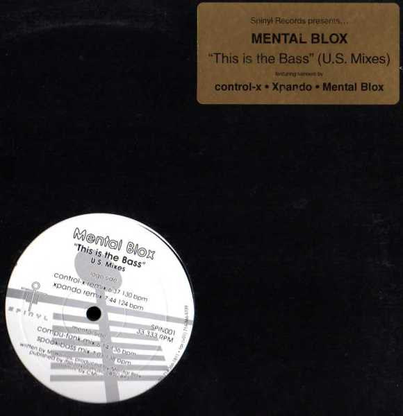 Mental Blox : This Is The Bass (12")