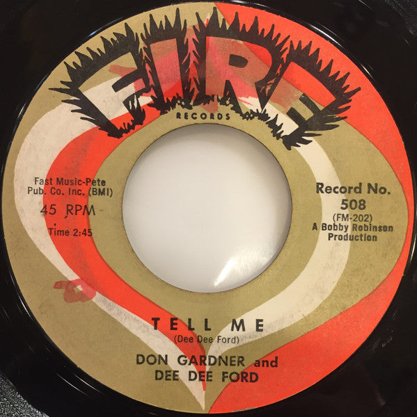 Don Gardner And Dee Dee Ford : I Need Your Loving / Tell Me (7", Single, RP, Styrene, Mon)