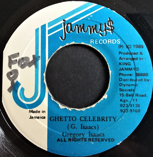 G. Isaacs* : Ghetto Celebrity (7")