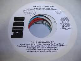 Idris Muhammad : Boogie To The Top (Look Up) (Part 1) (7", Single, Promo)