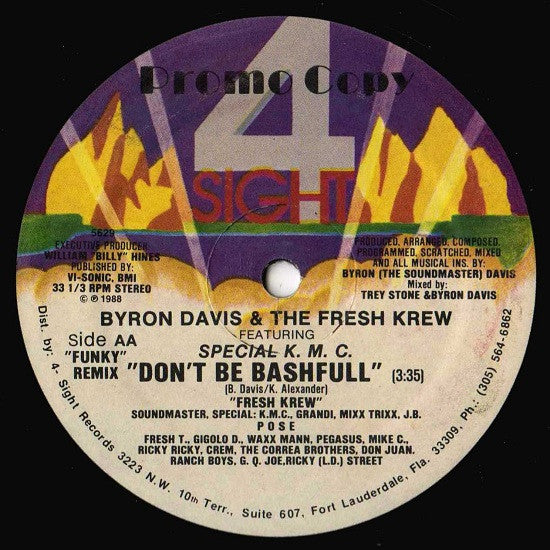 Byron Davis & The Fresh Krew Featuring Special K.M.C. : We've Got The Juice (12", Promo)