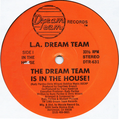L.A. Dream Team : The Dream Team Is In The House! (12", Gen)