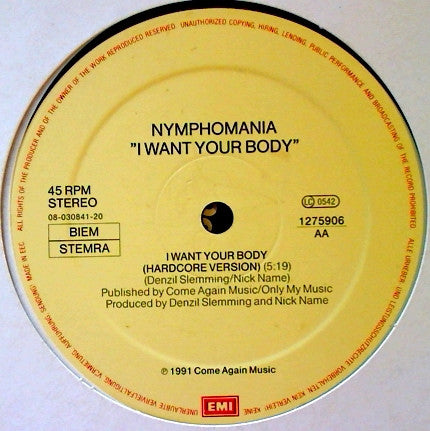 Nymphomania : I Want Your Body (12")