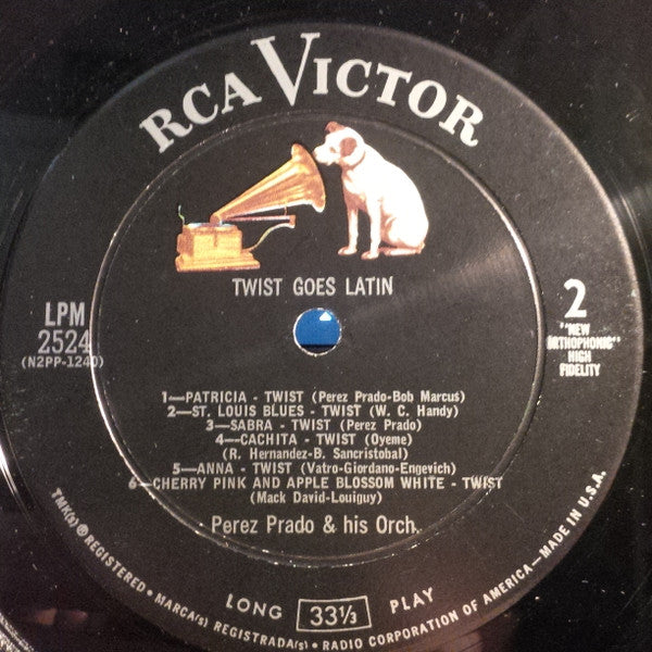 Perez Prado And His Orchestra : Now! Twist Goes Latin (LP, Album, Mono)