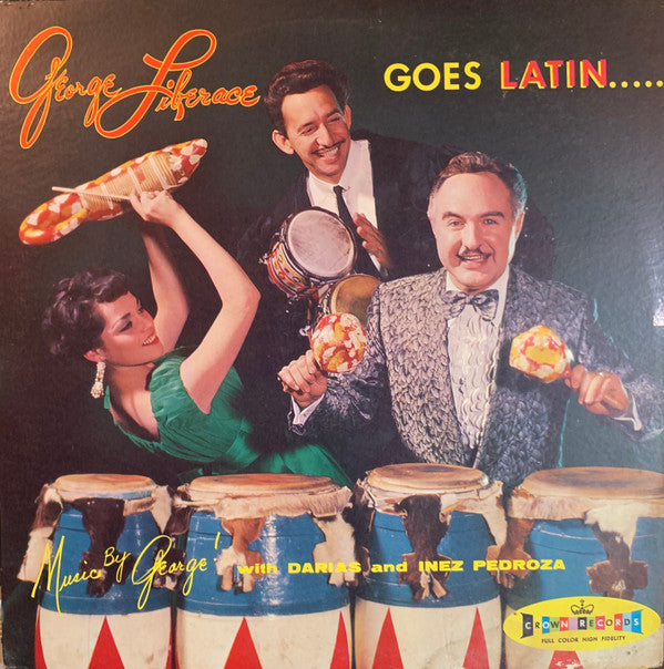 George Liberace And His Orchestra With Darias* And Inez Pedroza : George Liberace Goes Latin (LP, Album, Red)