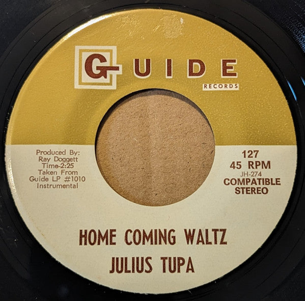 Julius Tupa : Home Coming Waltz (7")
