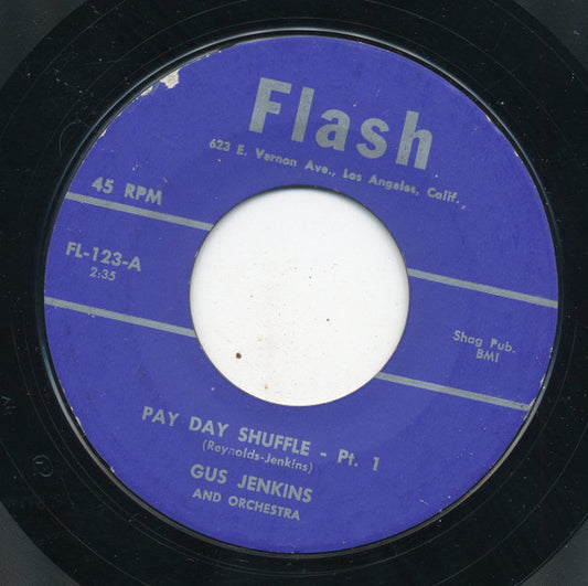 Gus Jenkins And Orchestra* : Pay Day Shuffle (7", Styrene)