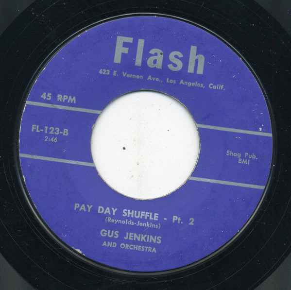 Gus Jenkins And Orchestra* : Pay Day Shuffle (7", Styrene)